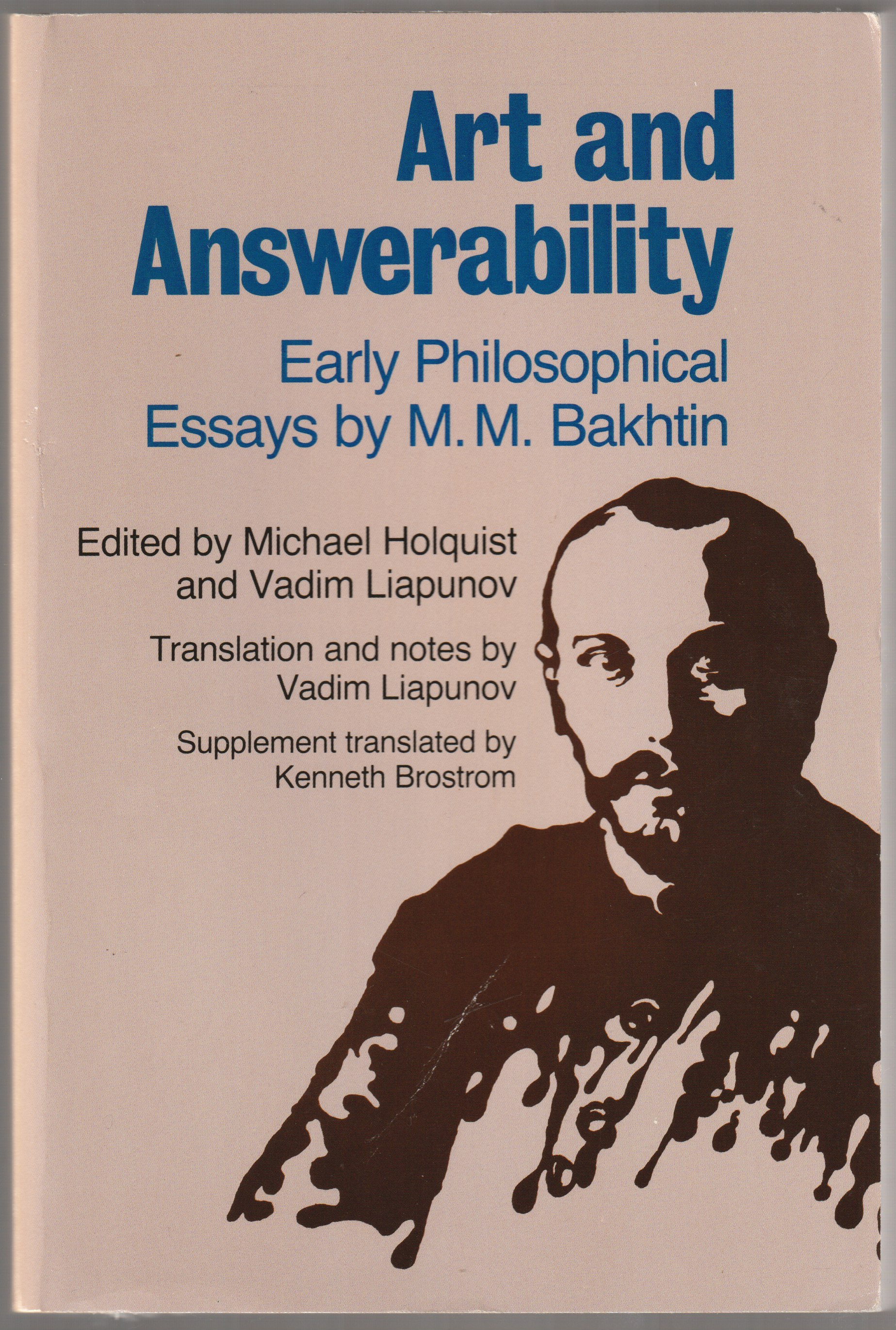 Art and answerability : early philosophical essays.