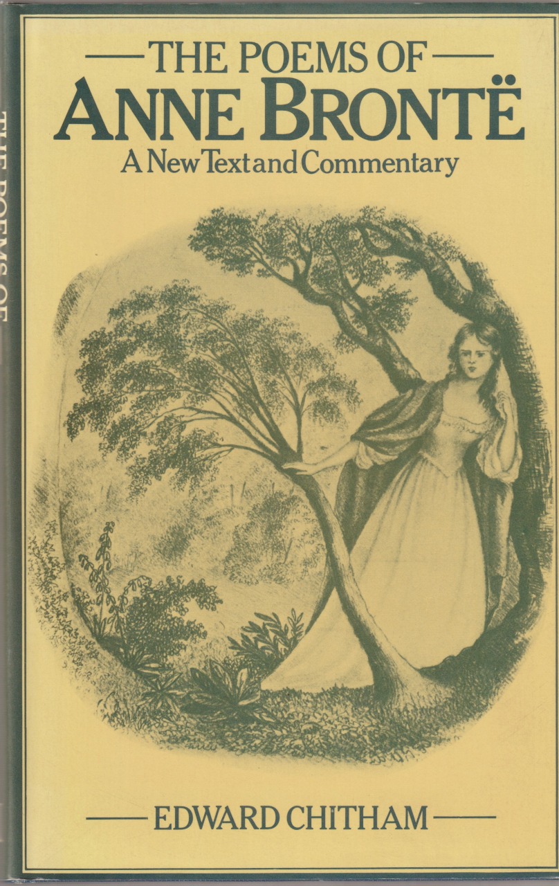 The poems of Anne Bronte : a new text and commentary