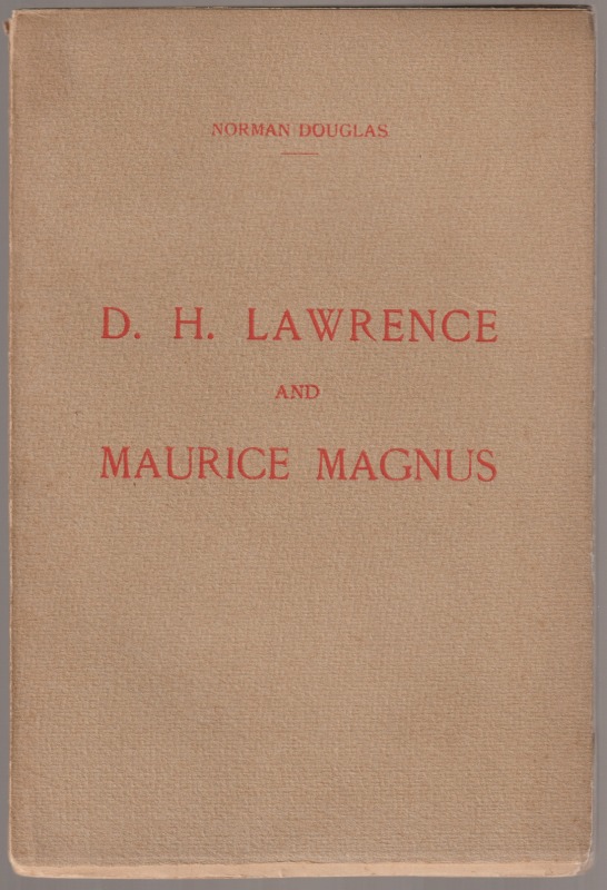 D.H. Lawrence and Maurice Magnus : a plea for better manners
