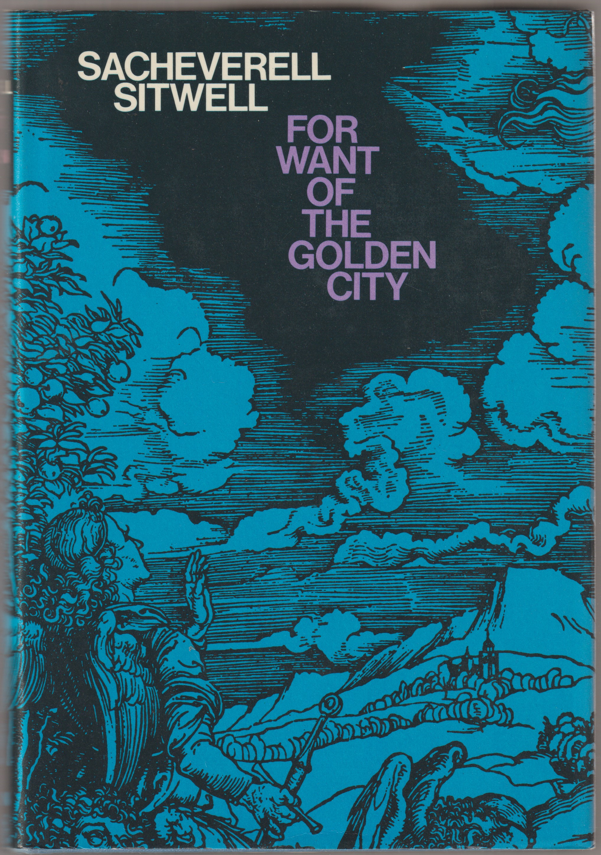 For want of the golden city