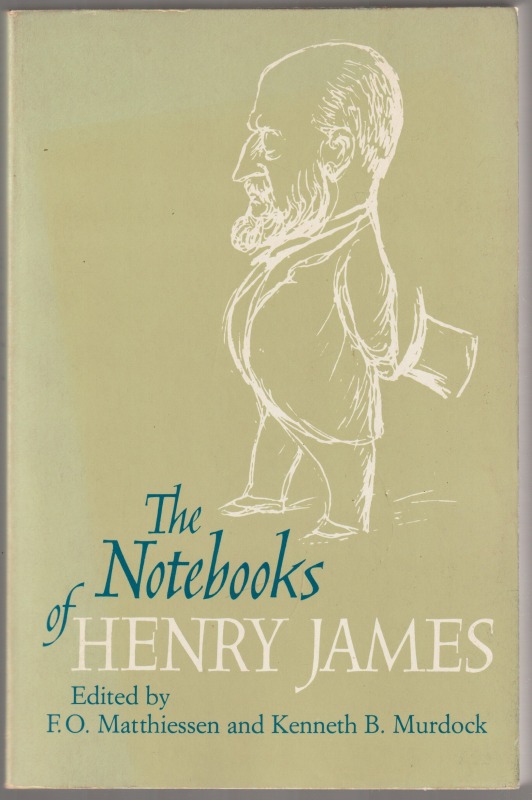 The notebooks of Henry James.
