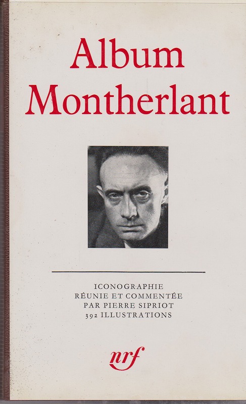 Album Montherlant Album Montherlant