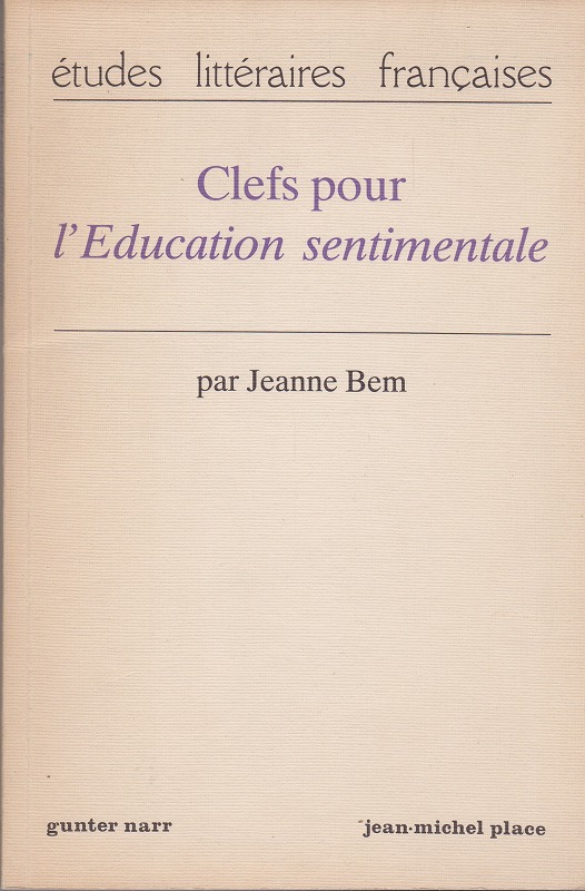 Clefs pour l'Education sentimentale.