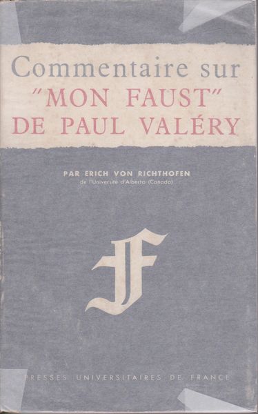 Commentaire sur <Mon Faust> de Paul Valery
