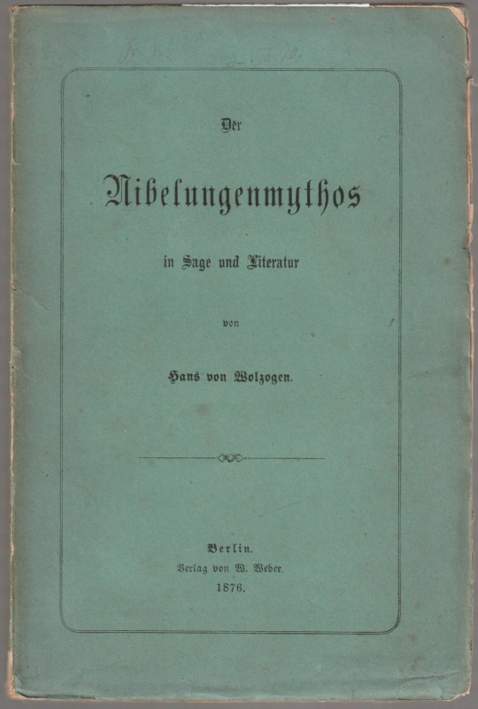 Der Nibelungenmythos in Sage und Literatur.