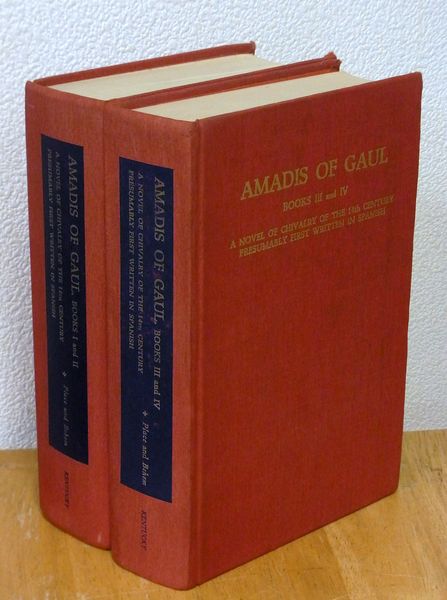 Amadis of Gaul : a novel of chivalry of the 14th century presumably first written in Spanish., v. 1: Books I and II - v. 2: Books III and IV