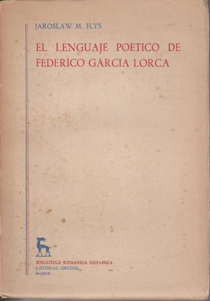 El lenguaje poetico de Federico Garcia Lorca