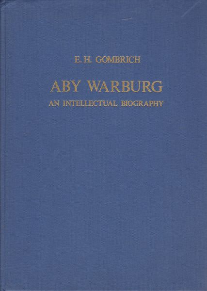 Aby Warburg : an intellectual biography