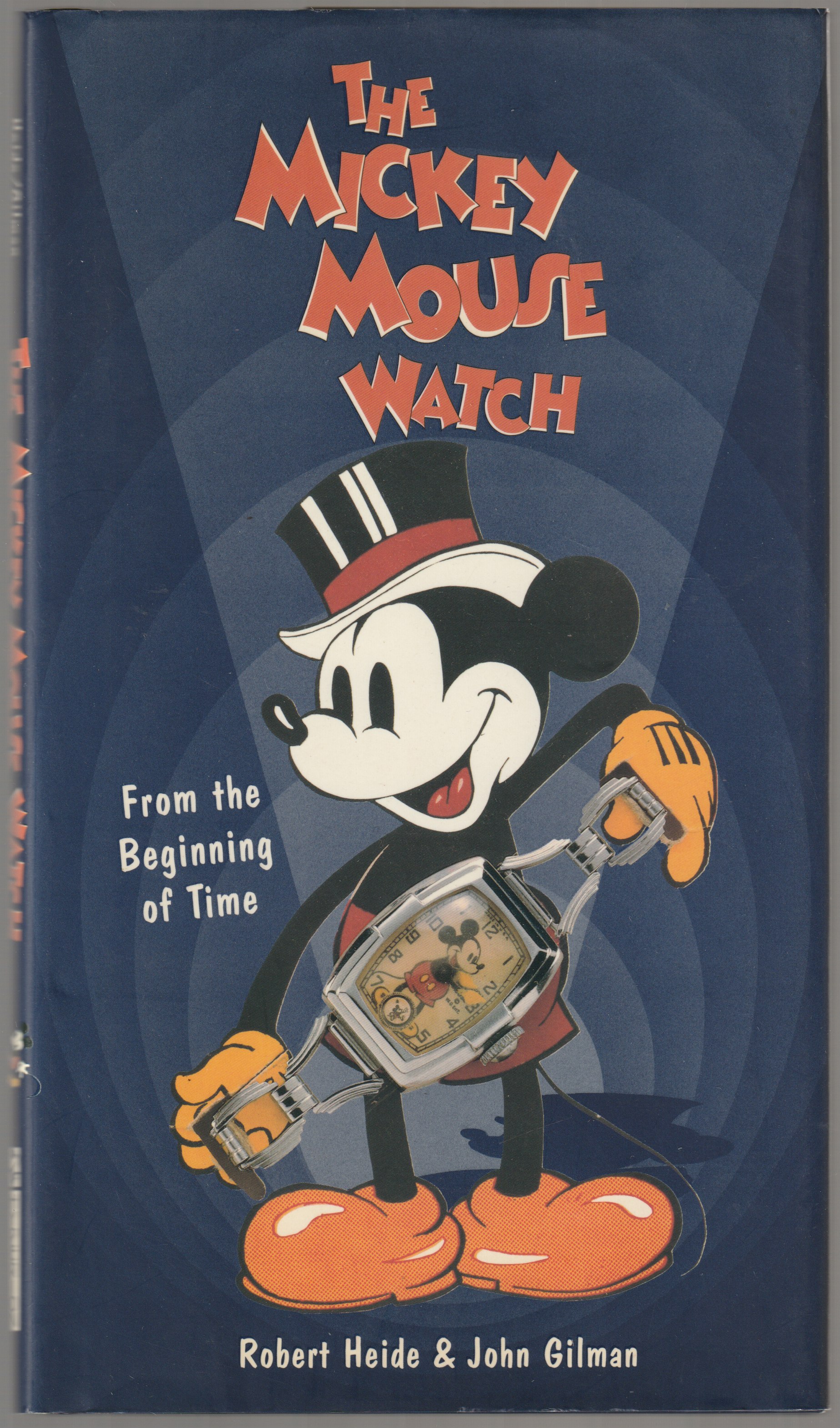 The Mickey Mouse watch : from the beginning of time.