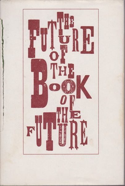 The future of the book of the future