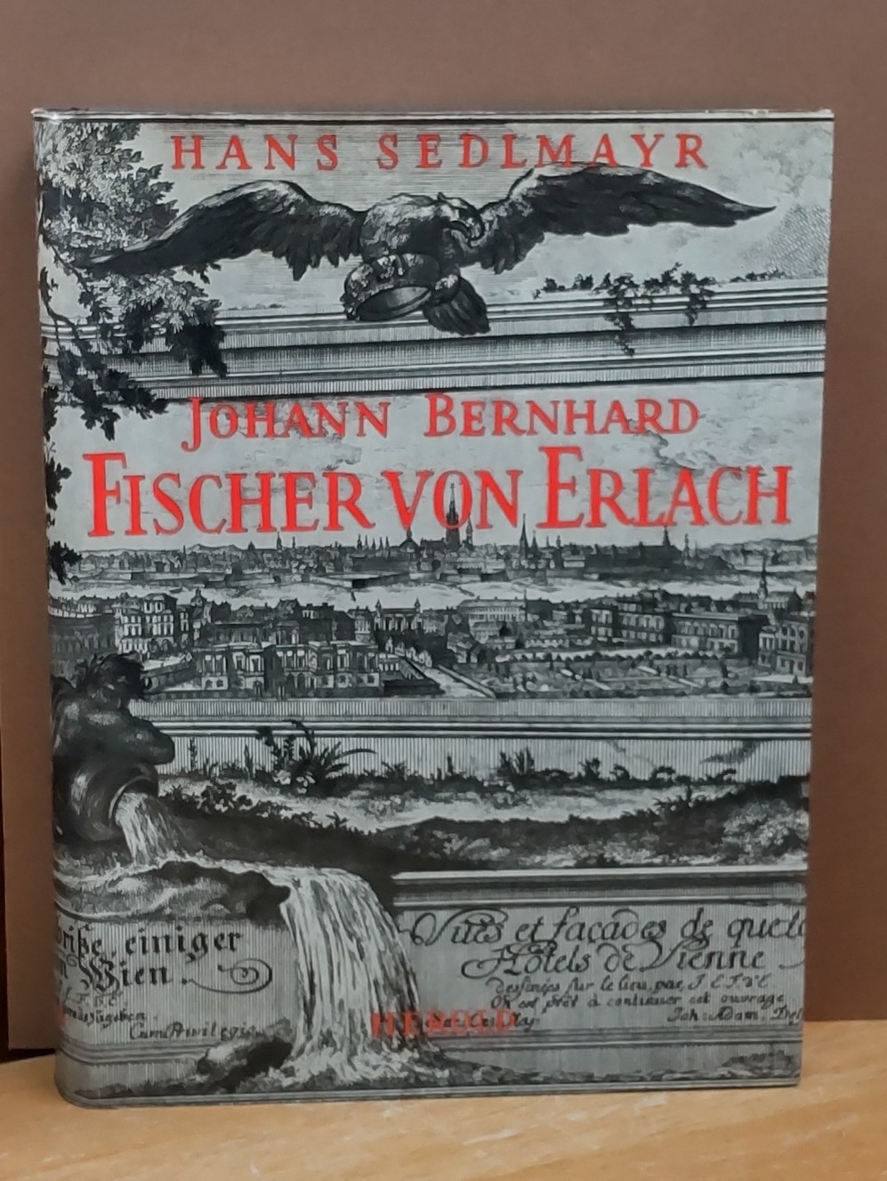 Johann Bernhard Fischer von Erlach Johann Bernhard Fischer von Erlach
