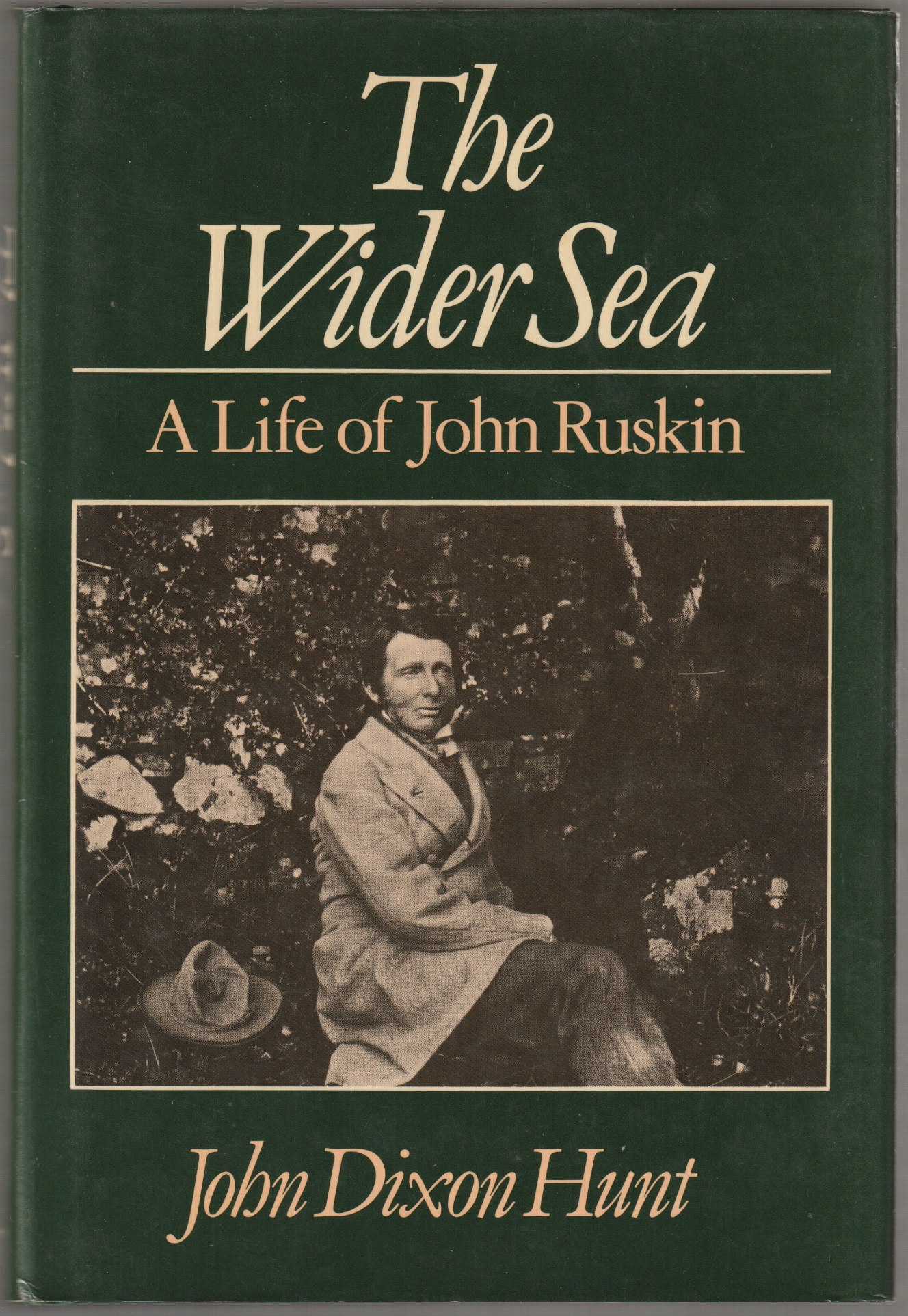 The wider sea : a life of John Ruskin The wider sea : a life of John Ruskin
