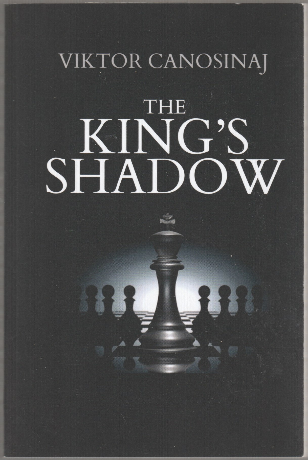 The king's shadow. The king's shadow.