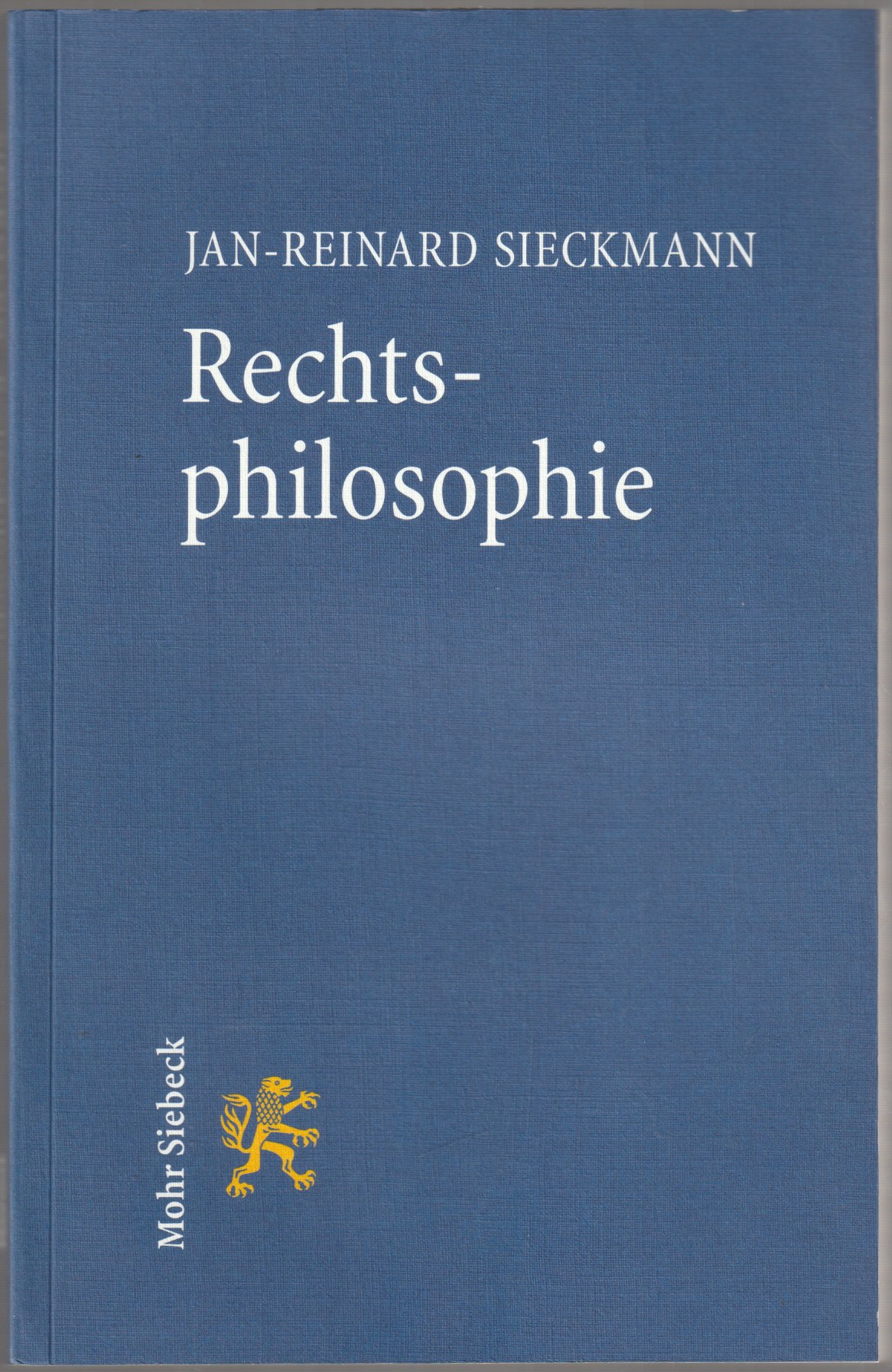 Rechtsphilosophie. Rechtsphilosophie.