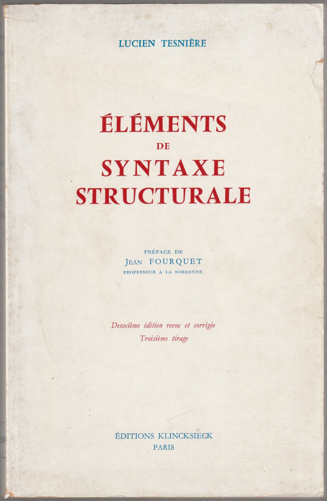 Elements de syntaxe structurale. Elements de syntaxe structurale.