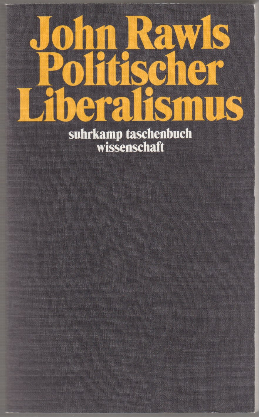 Politischer Liberalismus. Politischer Liberalismus.