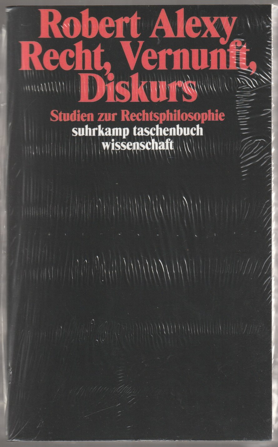Recht, Vernunft, Diskurs : Studien zur Rechtsphilosophie. Recht, Vernunft, Diskurs : Studien zur Rechtsphilosophie.