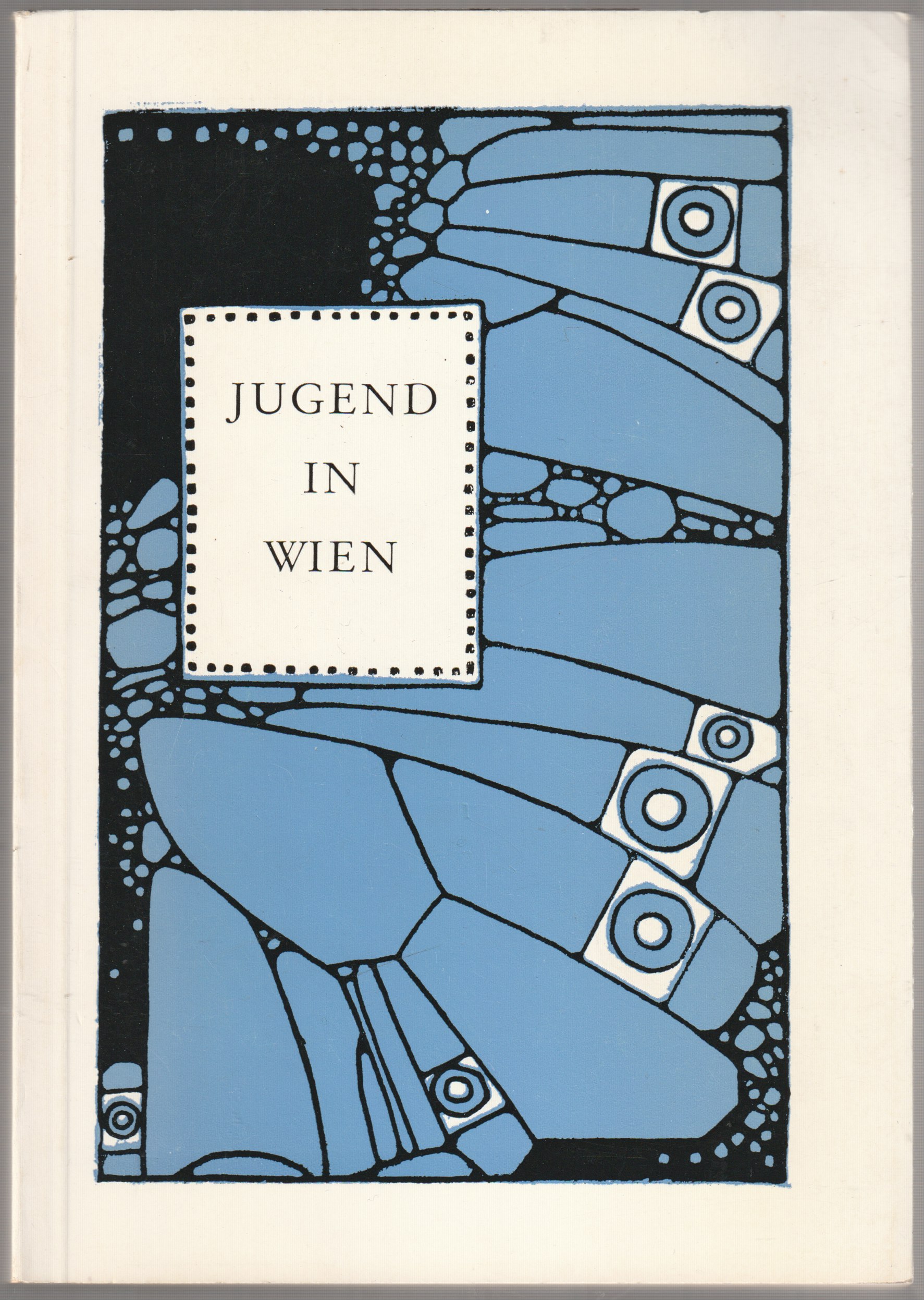 Jugend in Wien : Literatur um 1900. Jugend in Wien : Literatur um 1900.