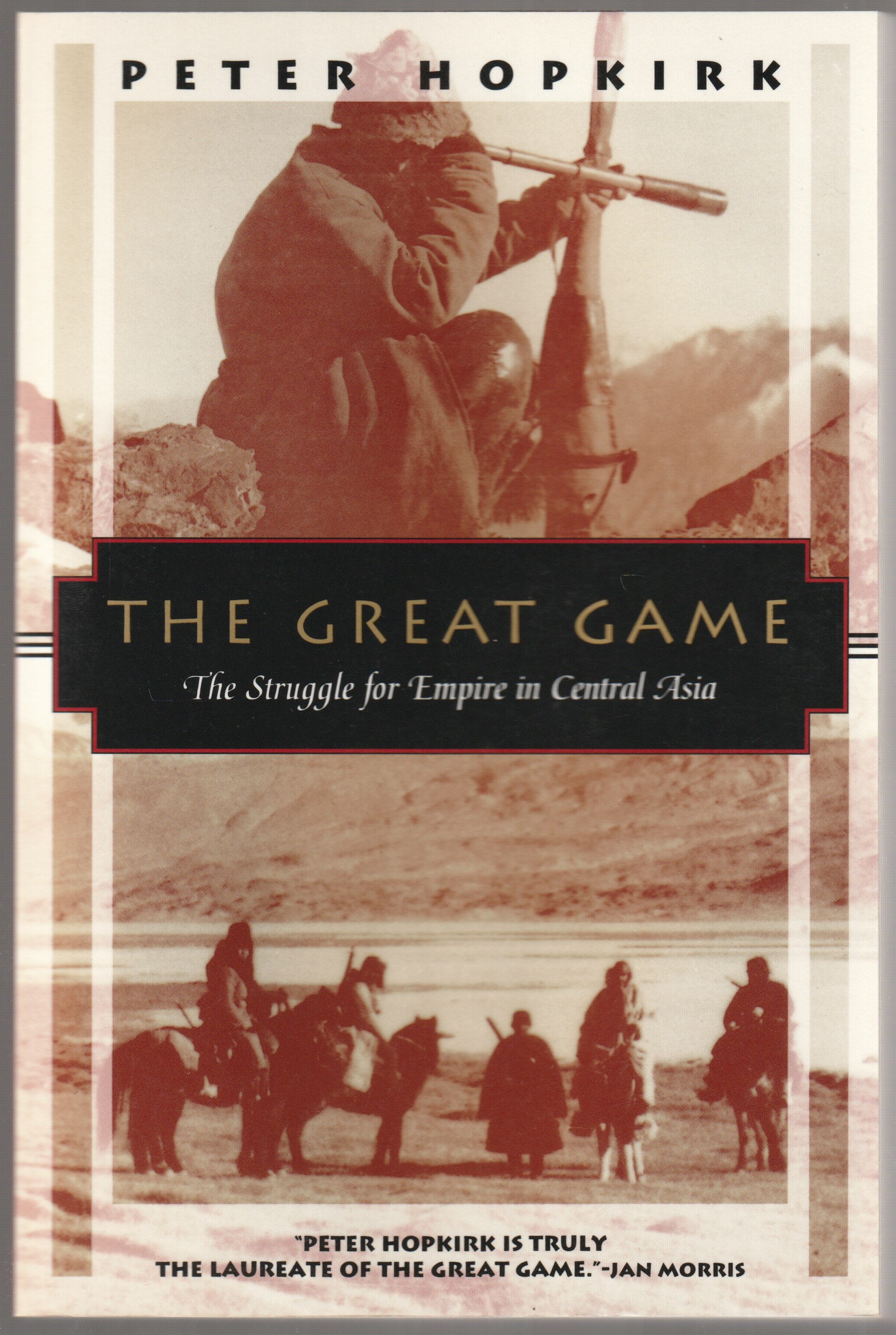 The great game : the struggle for empire in central Asia. The great game : the struggle for empire in central Asia.
