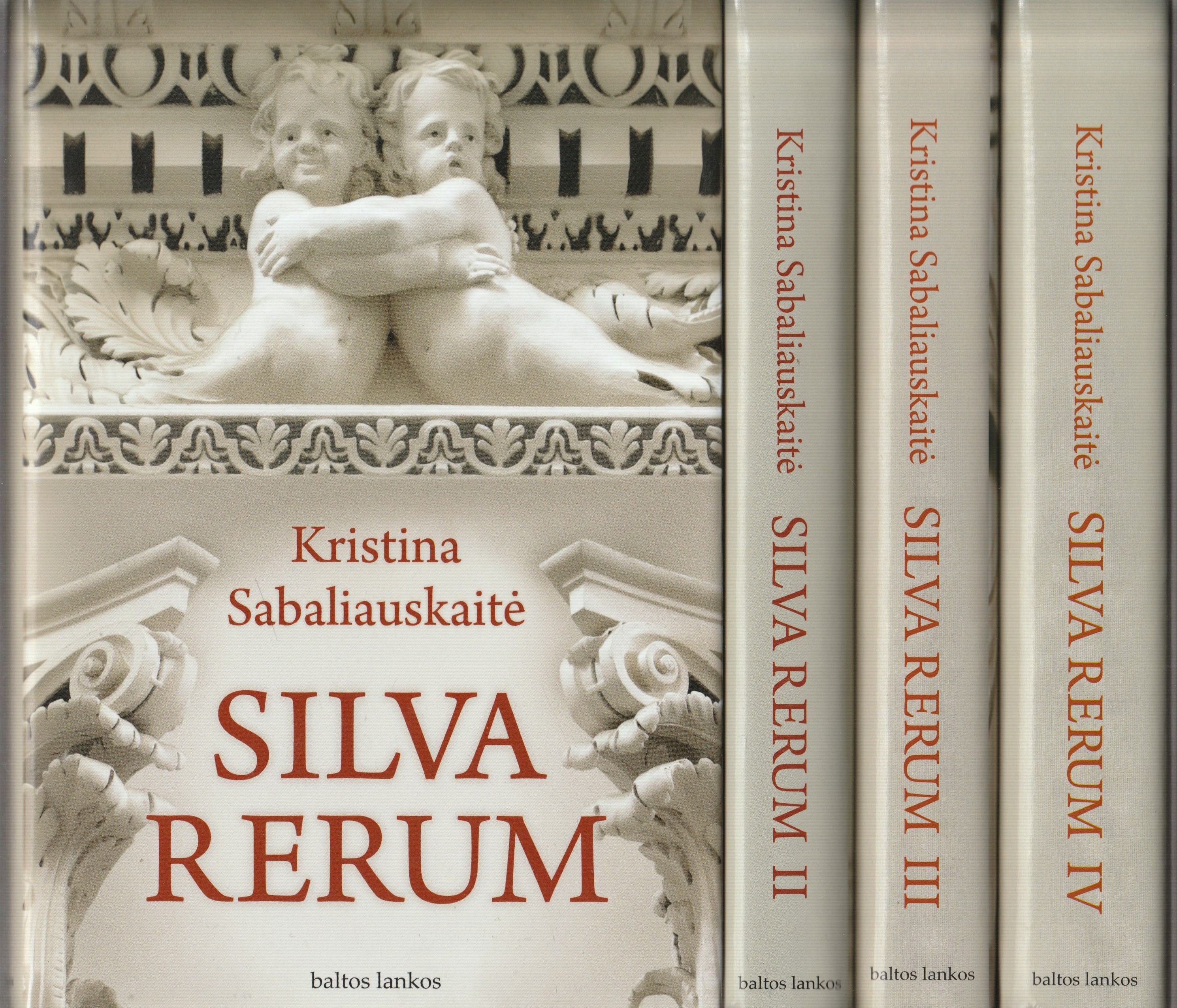 Silva Rerum : romanas. リトアニア歴史小説 Silva Rerum : romanas. リトアニア歴史小説