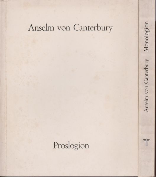 Proslogion ; Monologion Proslogion ; Monologion
