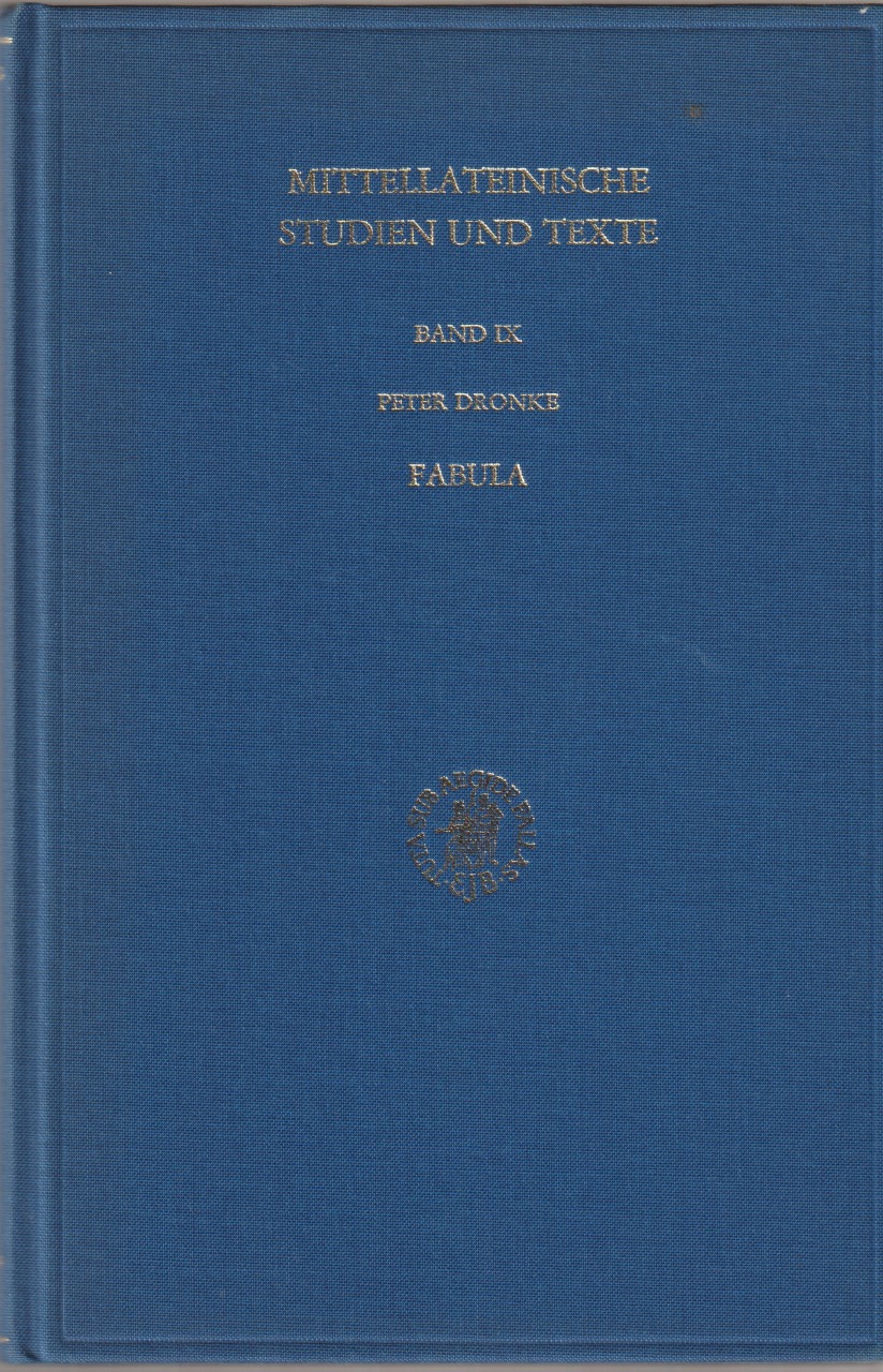 Fabula : explorations into the uses of myth in medieval Platonism Fabula : explorations into the uses of myth in medieval Platonism
