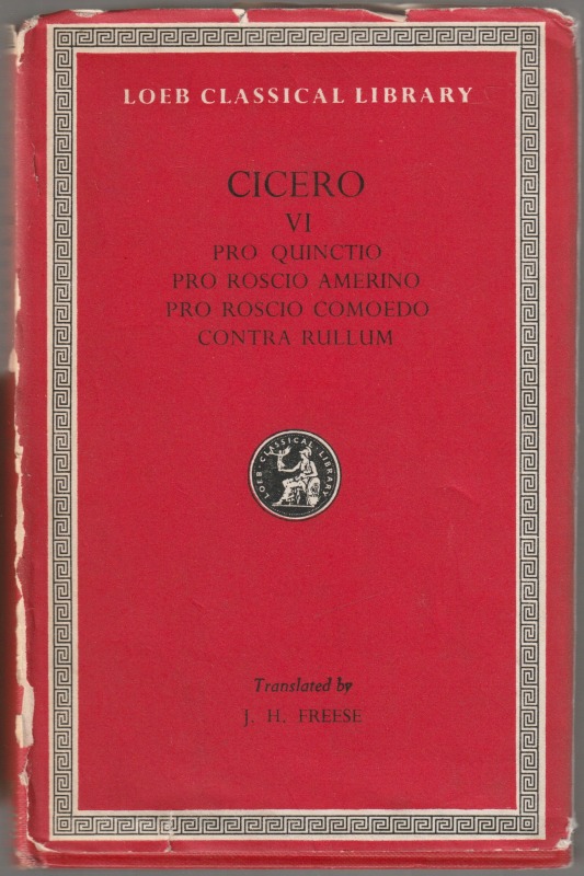 Pro Publio Quinctio ; Pro Sexto Roscio Amerino ; Pro Quinto Roscio Comoedo ; De lege agraria I., II., III Pro Publio Quinctio ; Pro Sexto Roscio Amerino ; Pro Quinto Roscio Comoedo ; De lege agraria I., II., III