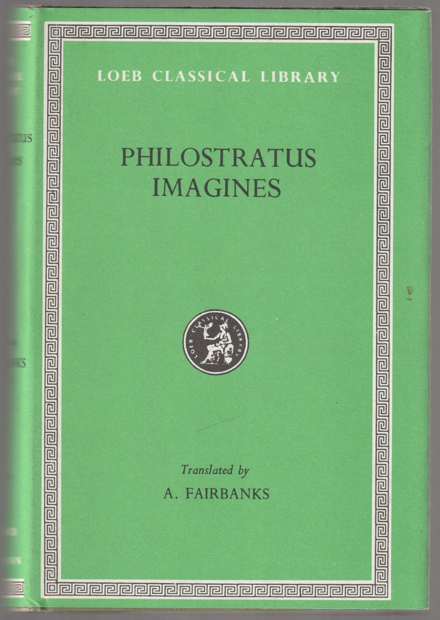 Philostratus the elder imagines ; Philostratus the younger imagines ; Callistratus descriptions