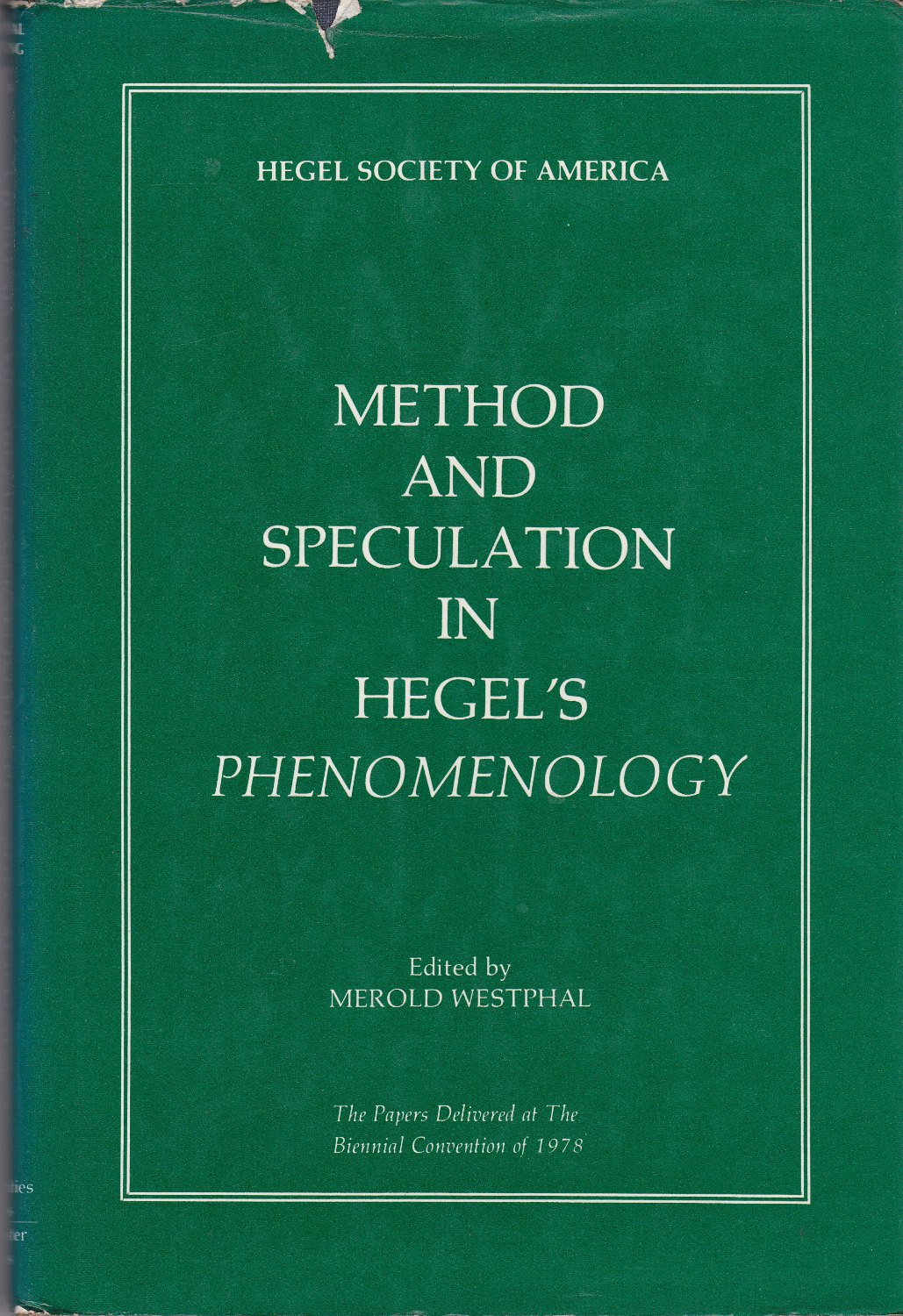 Method and speculation in Hegel's Phenomenology.