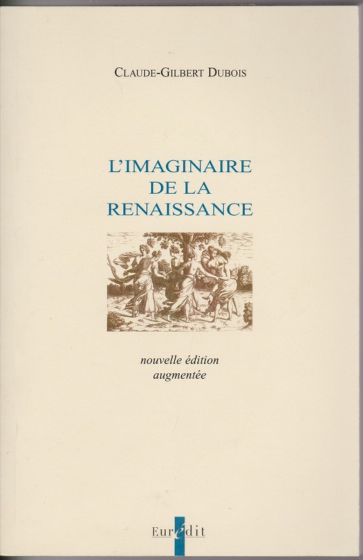 L'imaginaire de la Renaissance L'imaginaire de la Renaissance