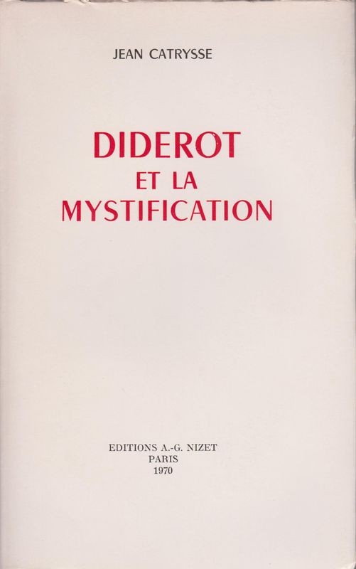 Diderot et la mystification. Diderot et la mystification.