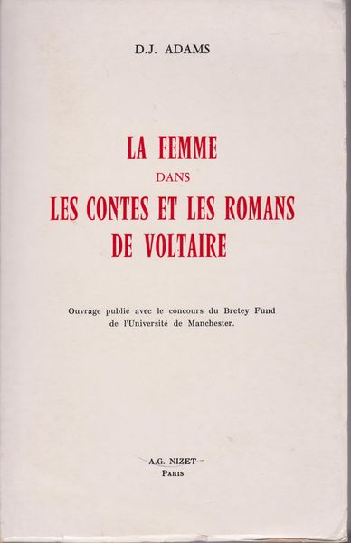 La femme dans les contes et les romans de Voltaire La femme dans les contes et les romans de Voltaire