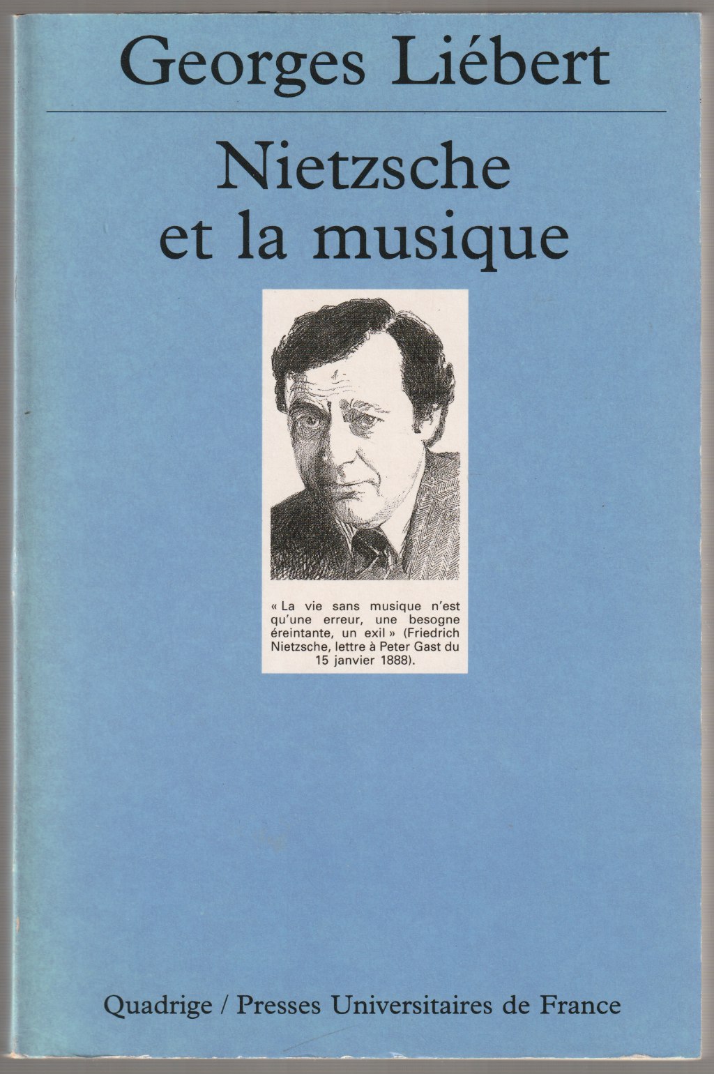 Nietzsche et la musique. Nietzsche et la musique.