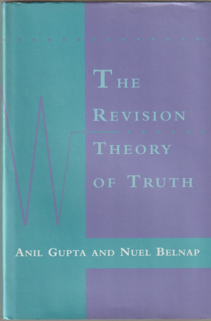 The revision theory of truth The revision theory of truth