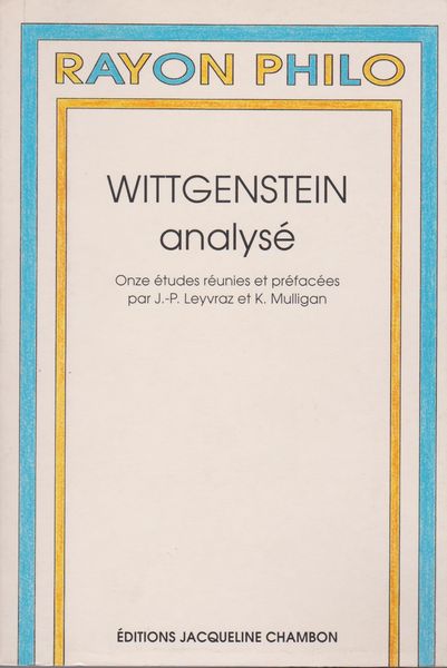 Wittgenstein analyse : onze etudes Wittgenstein analyse : onze etudes