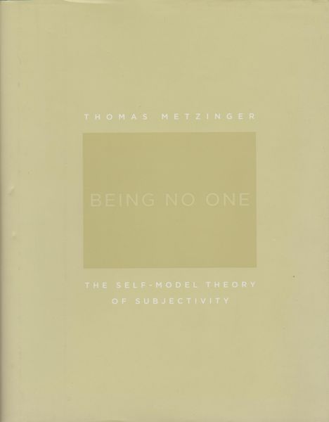 Being no one : the self-model theory of subjectivity