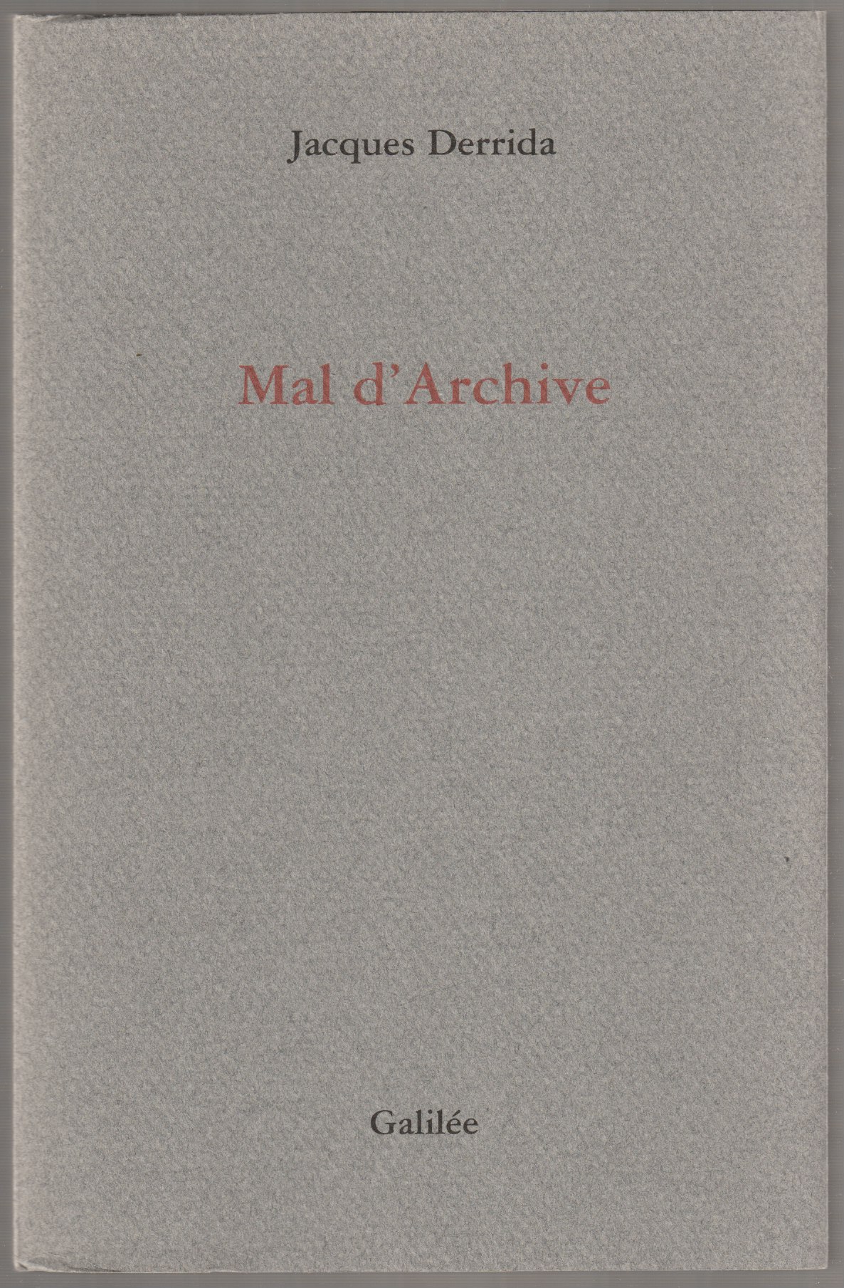 Mal d'archive : une impression freudienne. Mal d'archive : une impression freudienne.