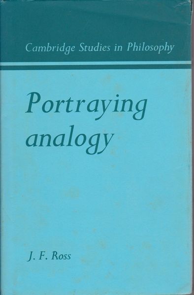 Portraying analogy. (Cambridge studies in philosophy)