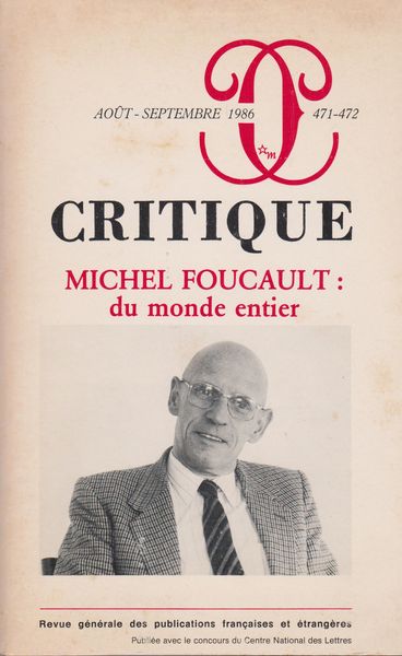 Michel Foucault : du monde entier Michel Foucault : du monde entier
