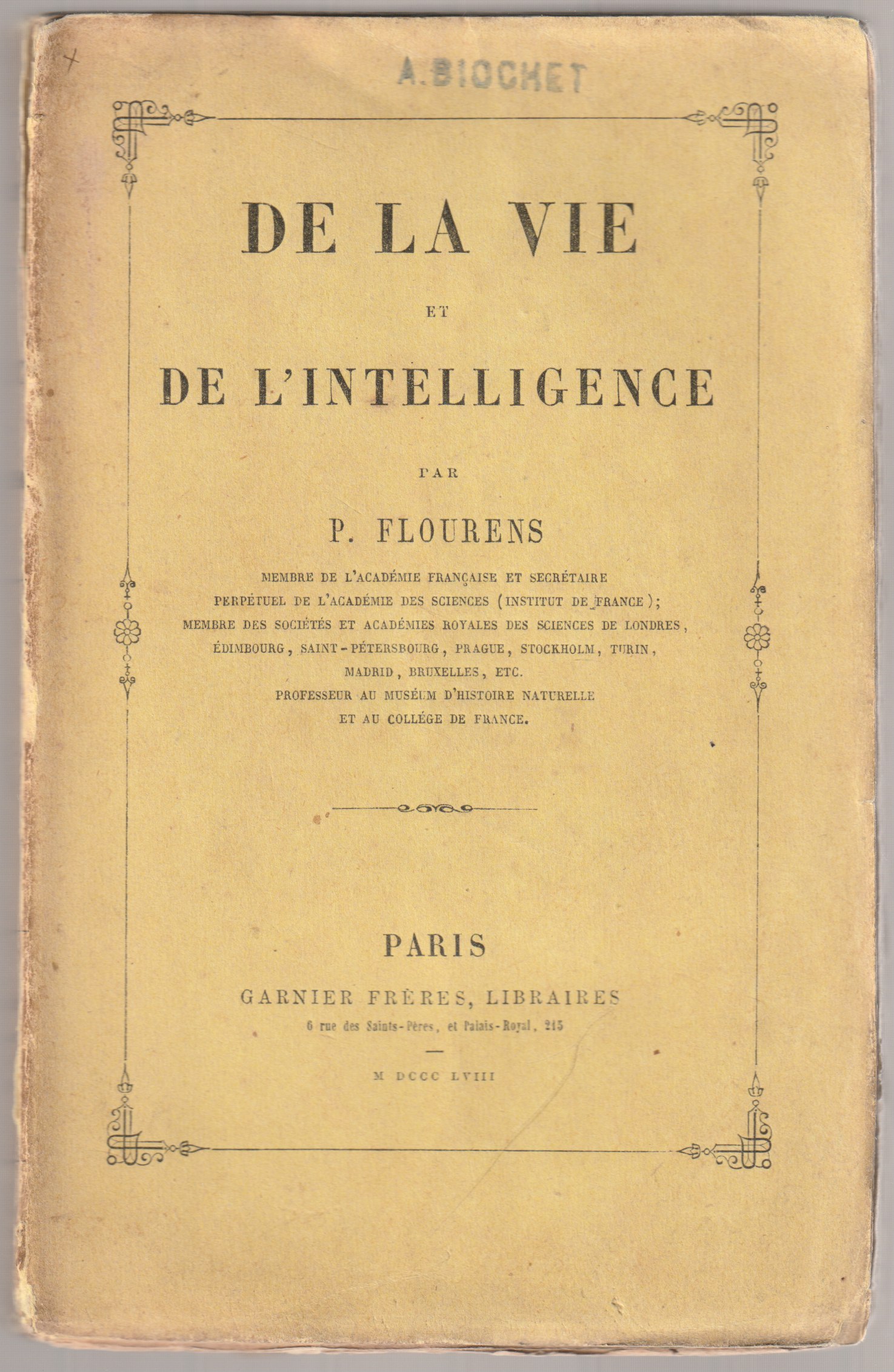 De la Vie et de l'intelligence. De la Vie et de l'intelligence.