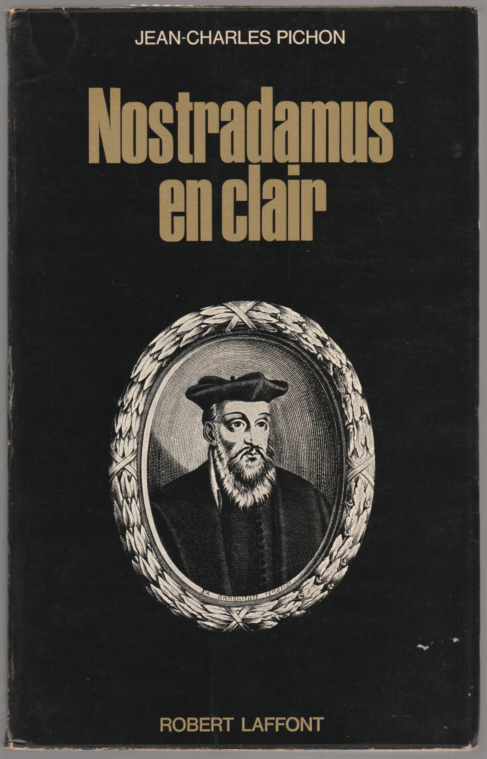 Nostradamus en clair.