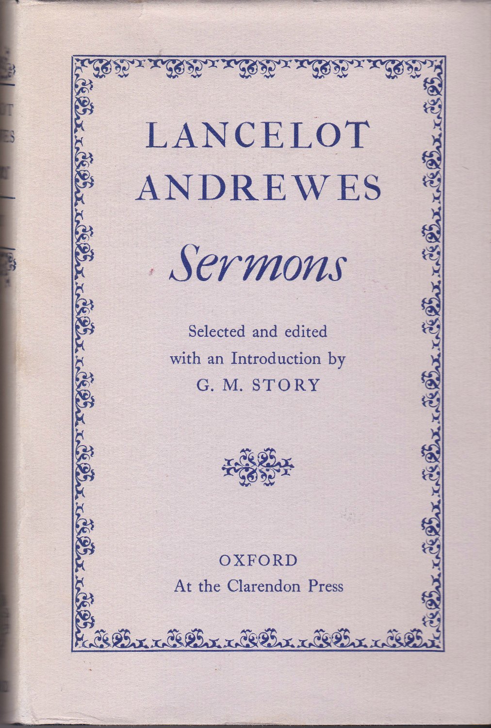 Lancelot Andrewes Sermons. Lancelot Andrewes Sermons.