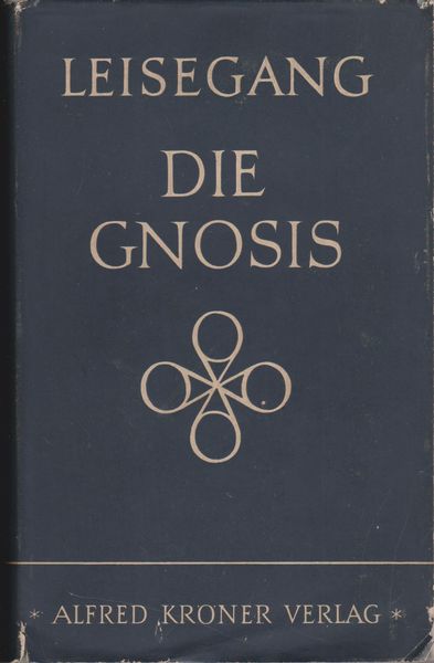 Die Gnosis Die Gnosis