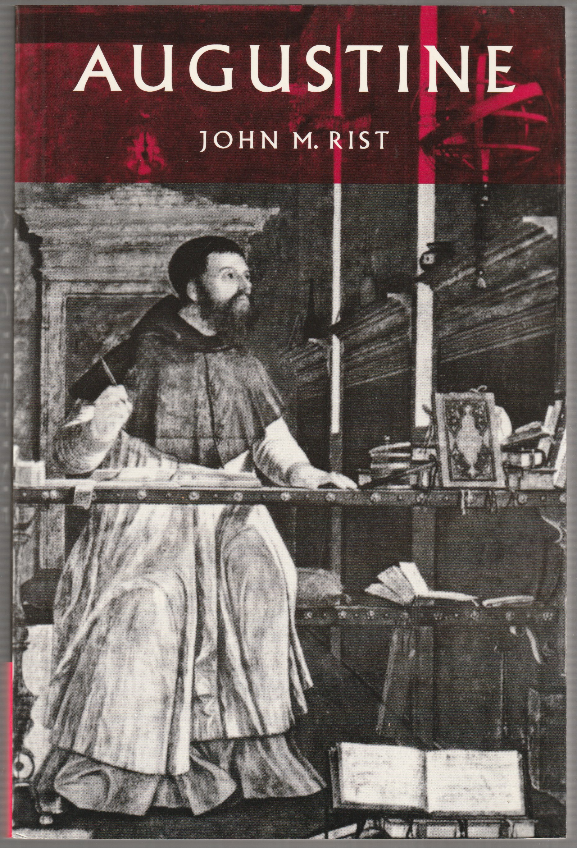 Augustine : ancient thought baptized. Augustine : ancient thought baptized.