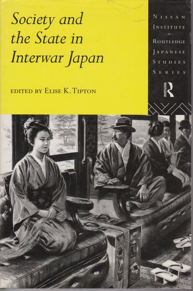 Society and the state in interwar Japan Society and the state in interwar Japan