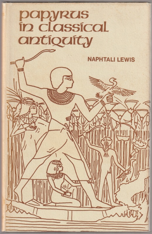 Papyrus in classical antiquity Papyrus in classical antiquity
