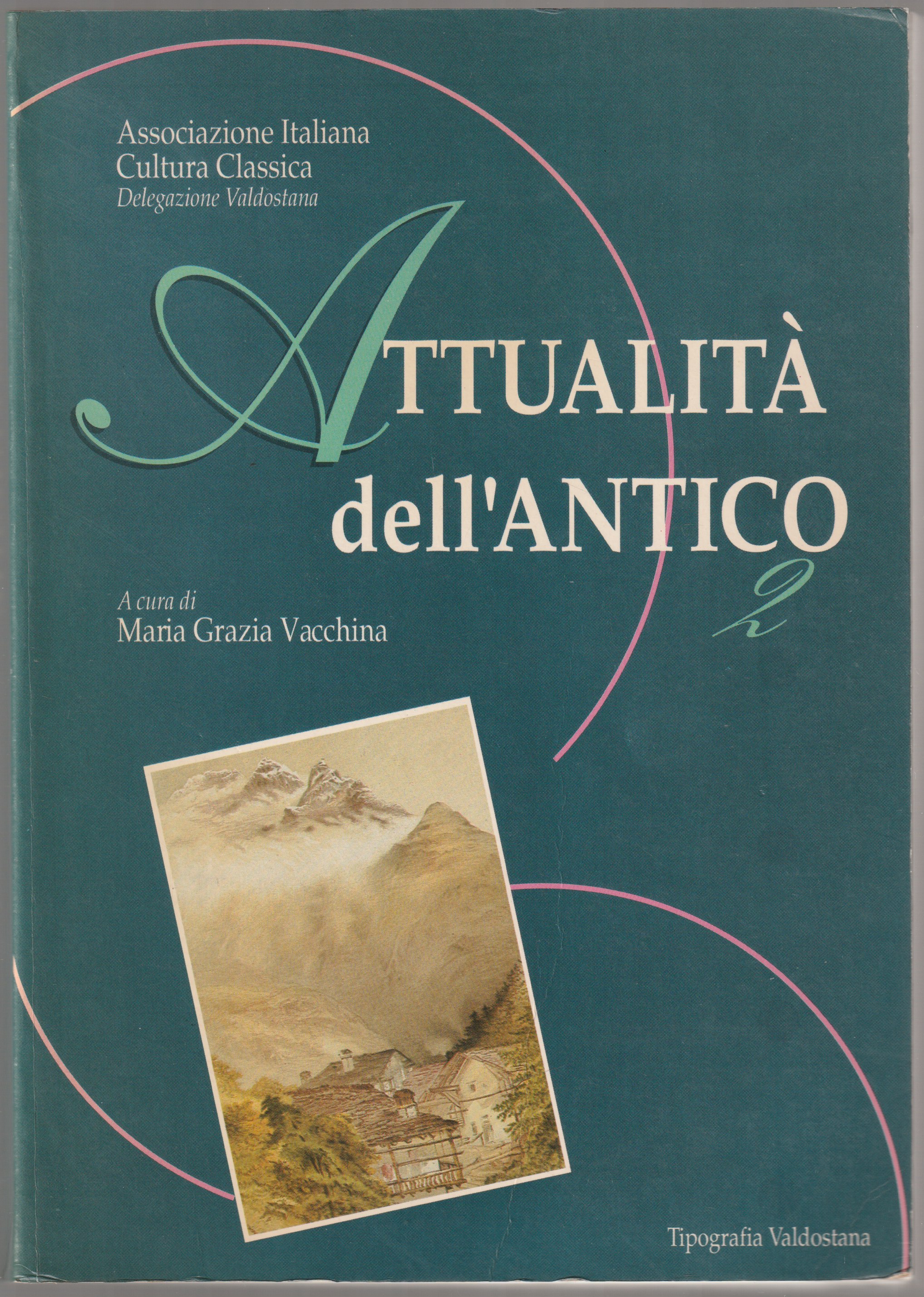 Attualita' dell'antico, 2 Attualita' dell'antico, 2