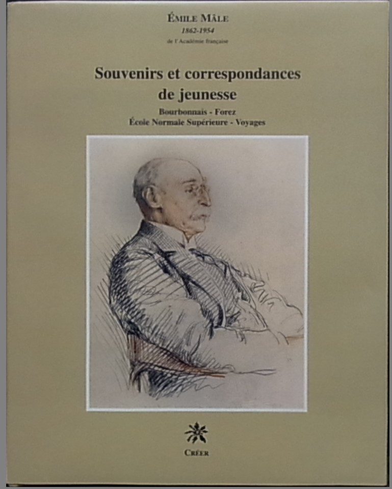 Souvenirs et correspondances de jeunesse : Bourbonnais - Forez - Ecole Normale Superieure - voyages Souvenirs et correspondances de jeunesse : Bourbonnais - Forez - Ecole Normale Superieure - voyages