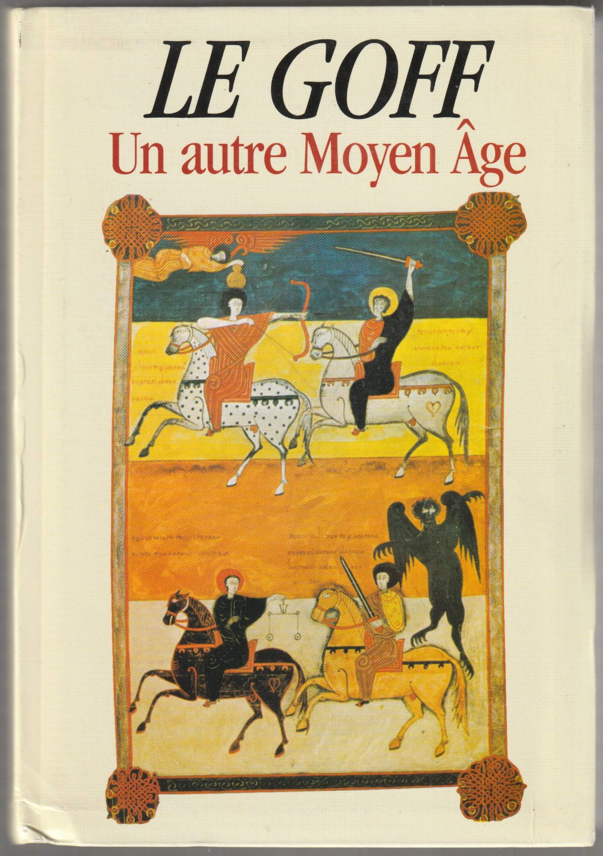 Un autre Moyen age. Un autre Moyen age.