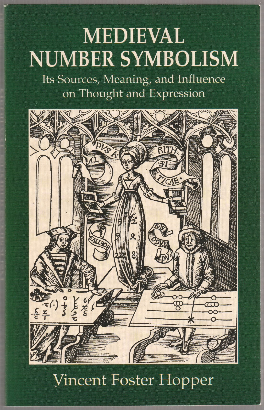 Medieval number symbolism : its sources, meaning, and influence on thought and expression. Medieval number symbolism : its sources, meaning, and influence on thought and expression.